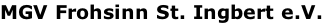 MGV Frohsinn St. Ingbert e.V.