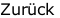 Zurück